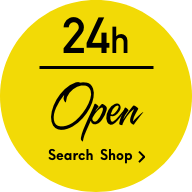 24h OPEN 店舗を探す